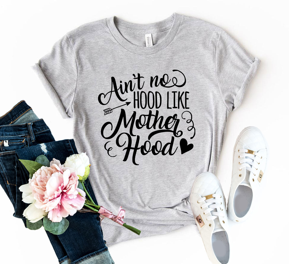 Ain't No Hood Like Mom Hood T-Shirt