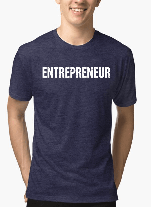 Entrepreneur T-shirt